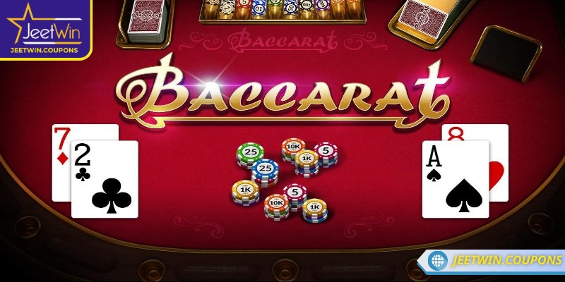 Đôi nét về Baccarat JeetWin cho người mới