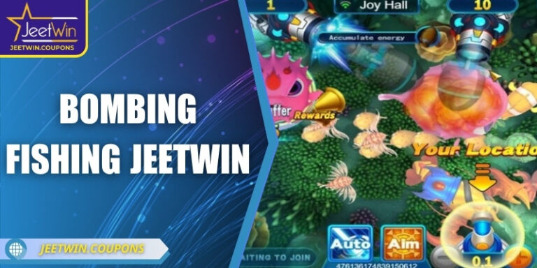 Bombing Fishing JeetWin – Đại tiệc bom cá chưa từng có