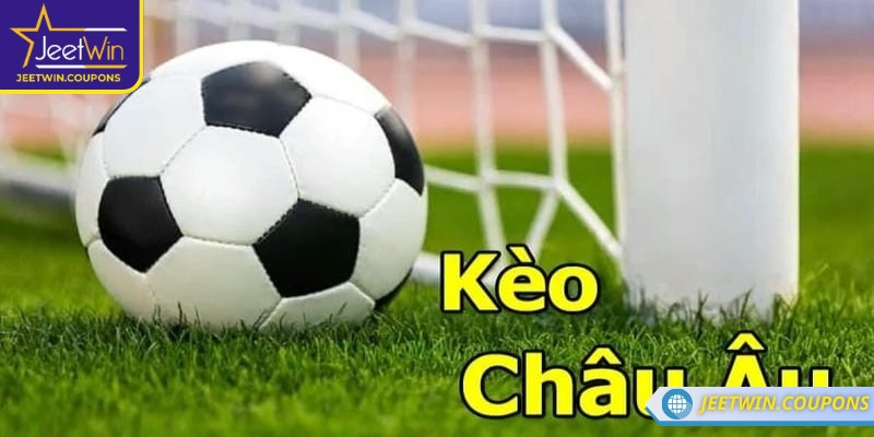 Kèo châu Âu JeetWin: Mở cánh cửa dự đoán thông minh 1 Tổng quát về kèo châu Âu JeetWin