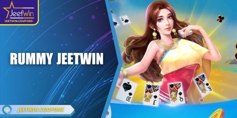 Rummy JeetWin – Game bài chiến thuật nổi tiếng toàn cầu